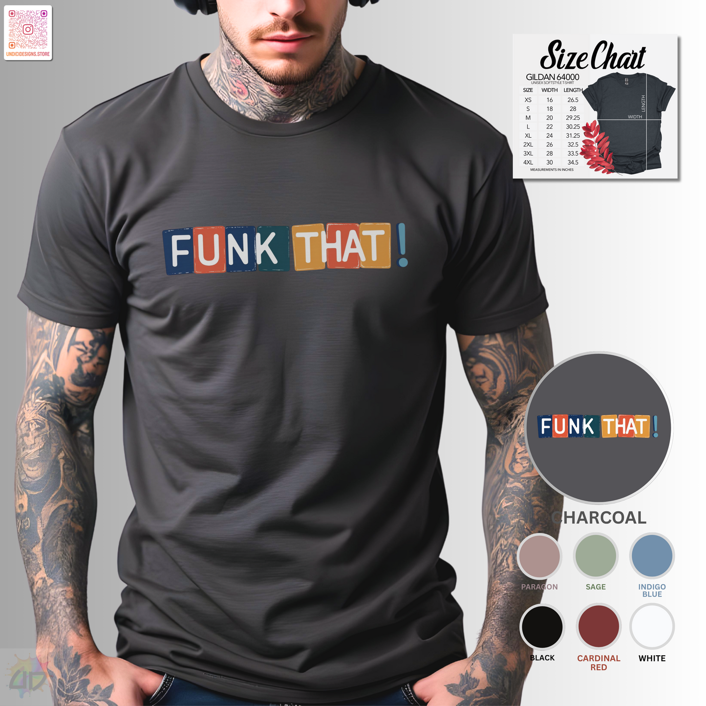 "Funk that!" in one line with colorful highlights graphic text tee.