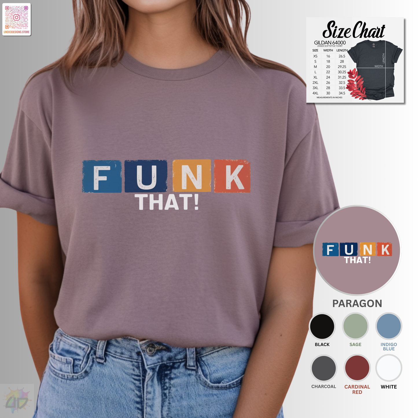 "Funk That!" in colorful highlights graphic text tee.