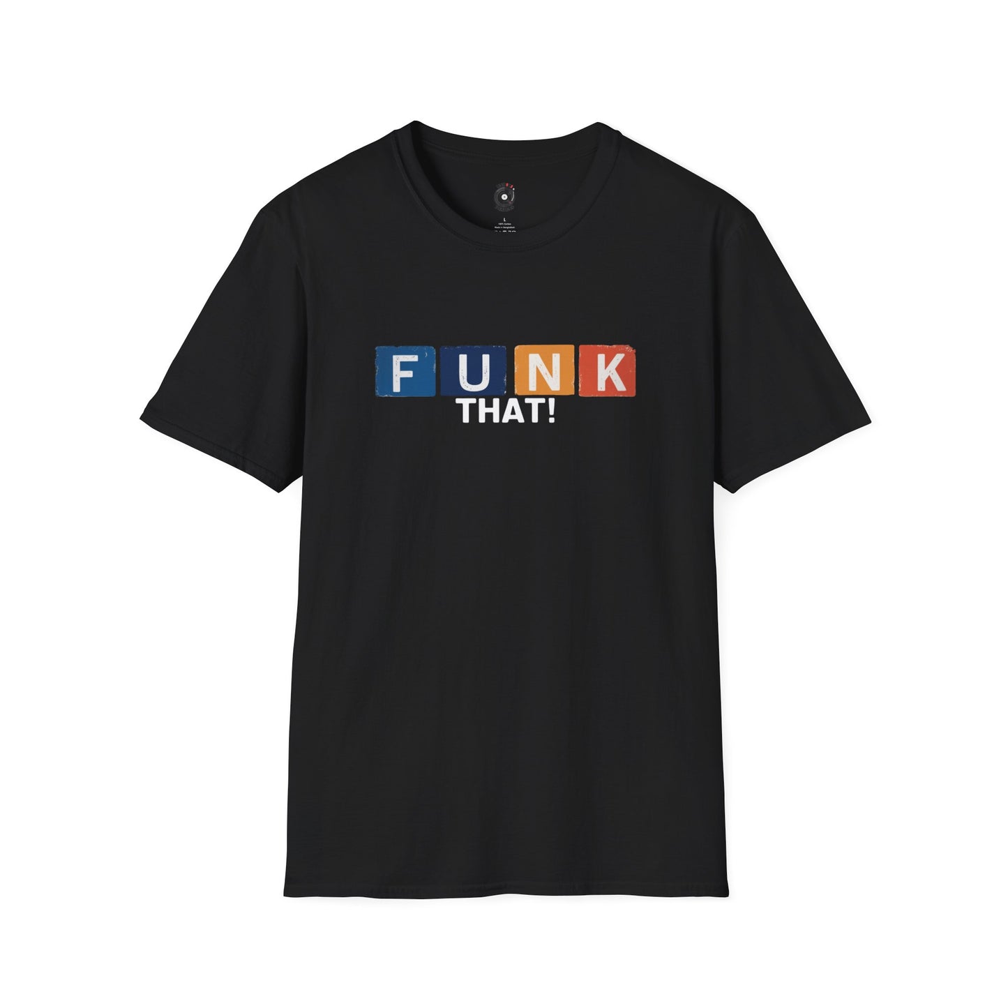 "Funk That" in colorful highlight
