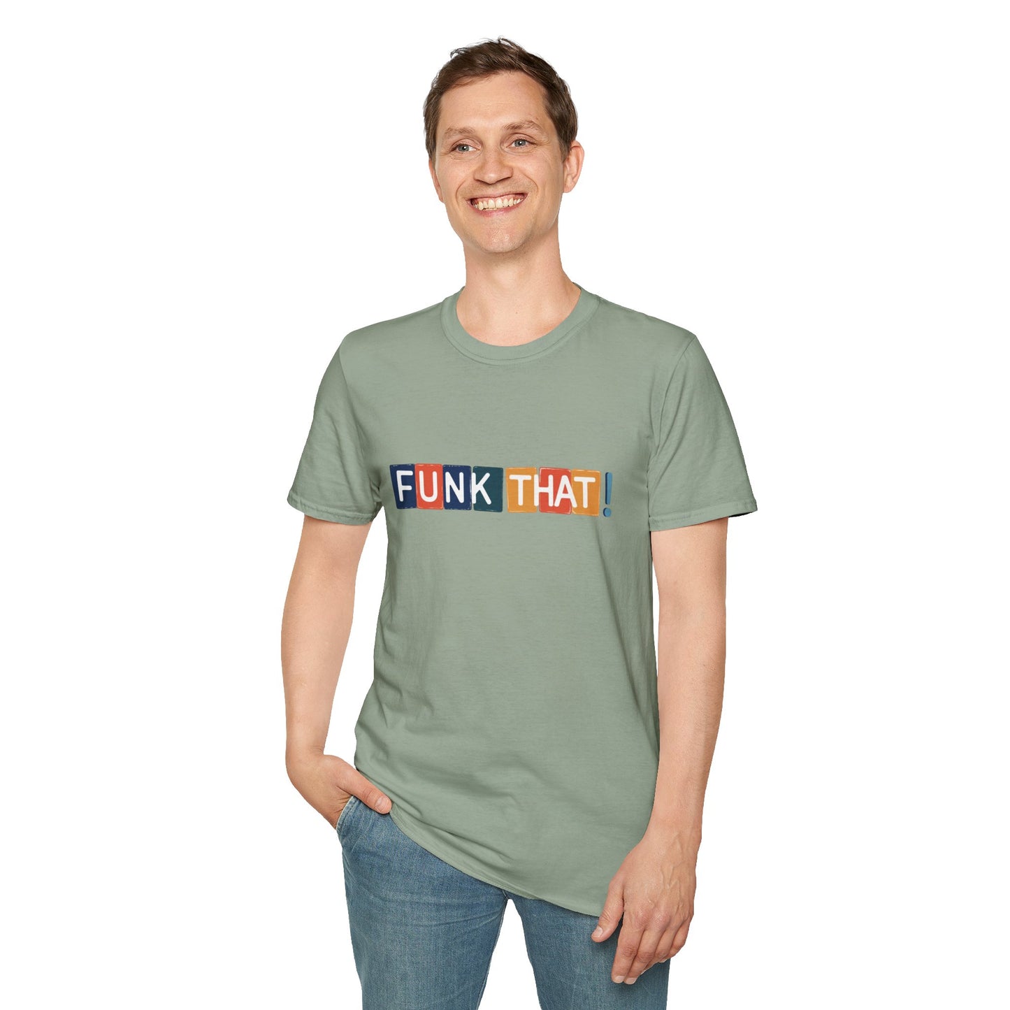 "Funk that!" in one line with colorful highlights