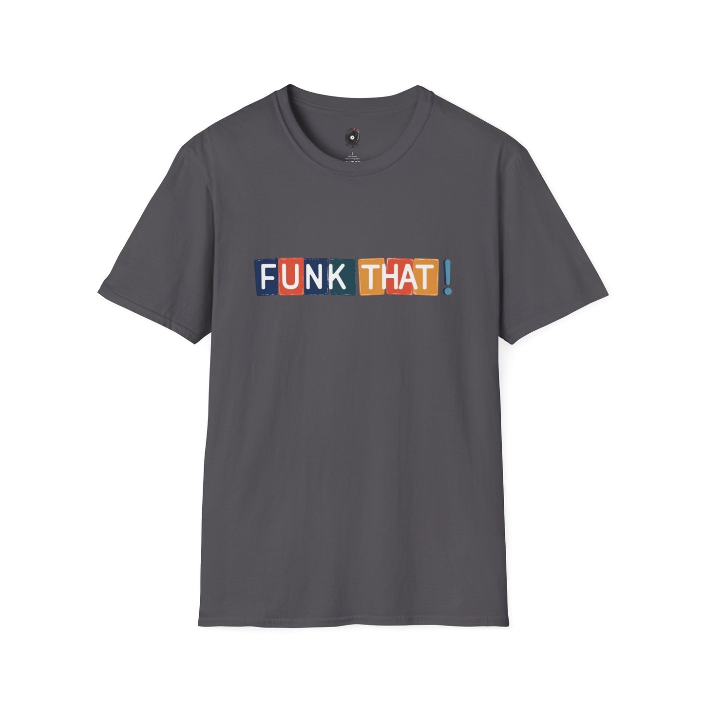 "Funk that!" in one line with colorful highlights