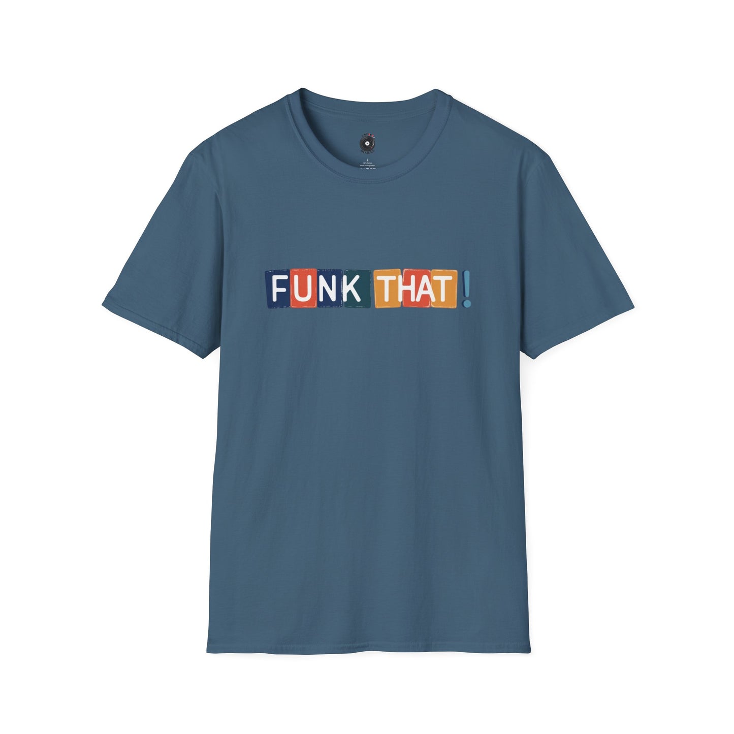 "Funk that!" in one line with colorful highlights