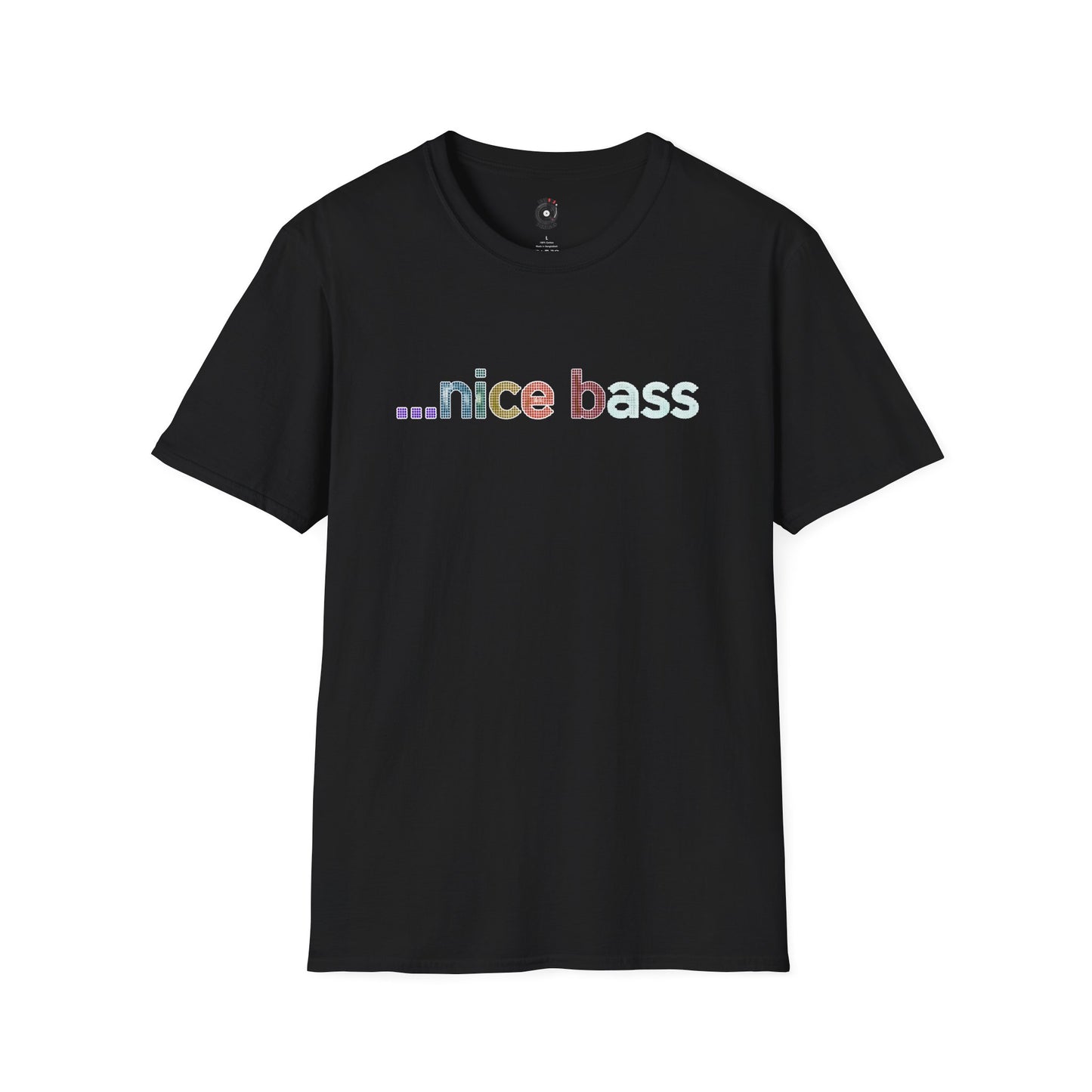 "...Nice Bass"