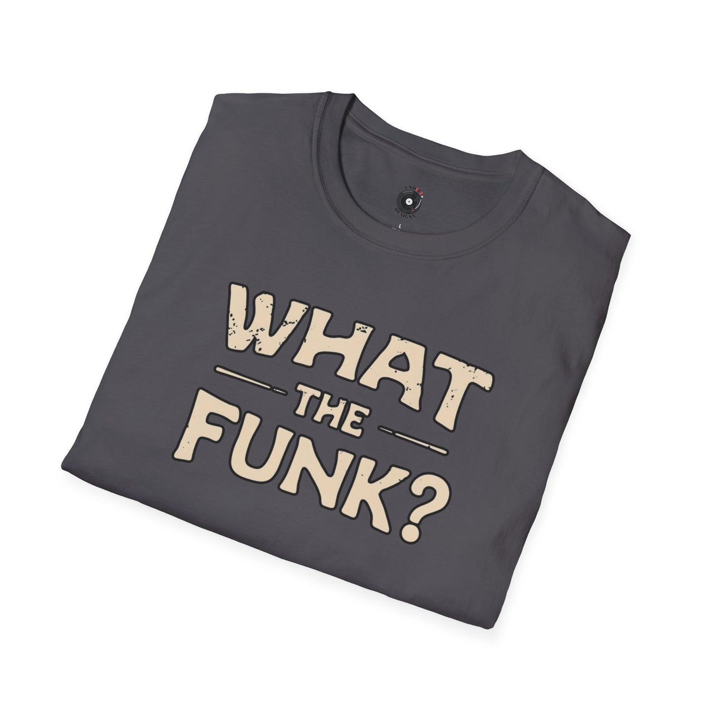 "What the funk? in vintage style text.