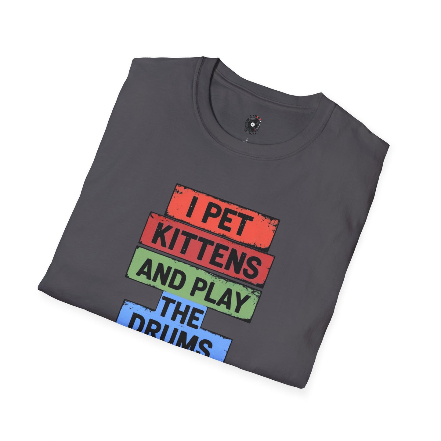 "I pet kittens and play the drums" in colorful highlights
