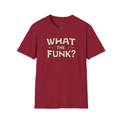 "What the funk? in vintage style text.