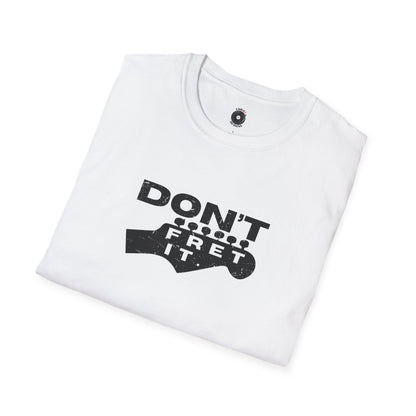 "Don't fret it" guitar headstock graphic.