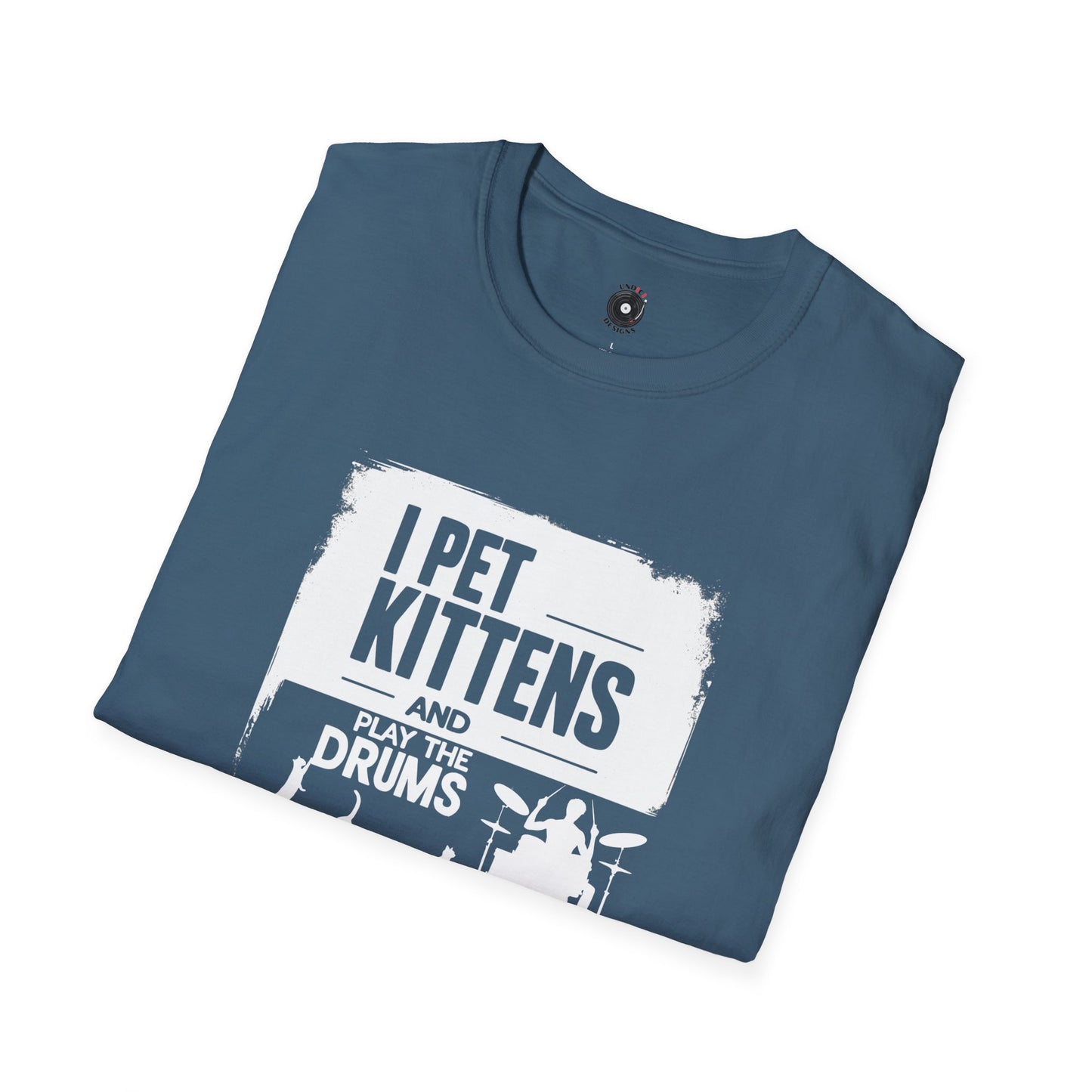 "I pet kittens and play the drums" in highlight graphic tee.