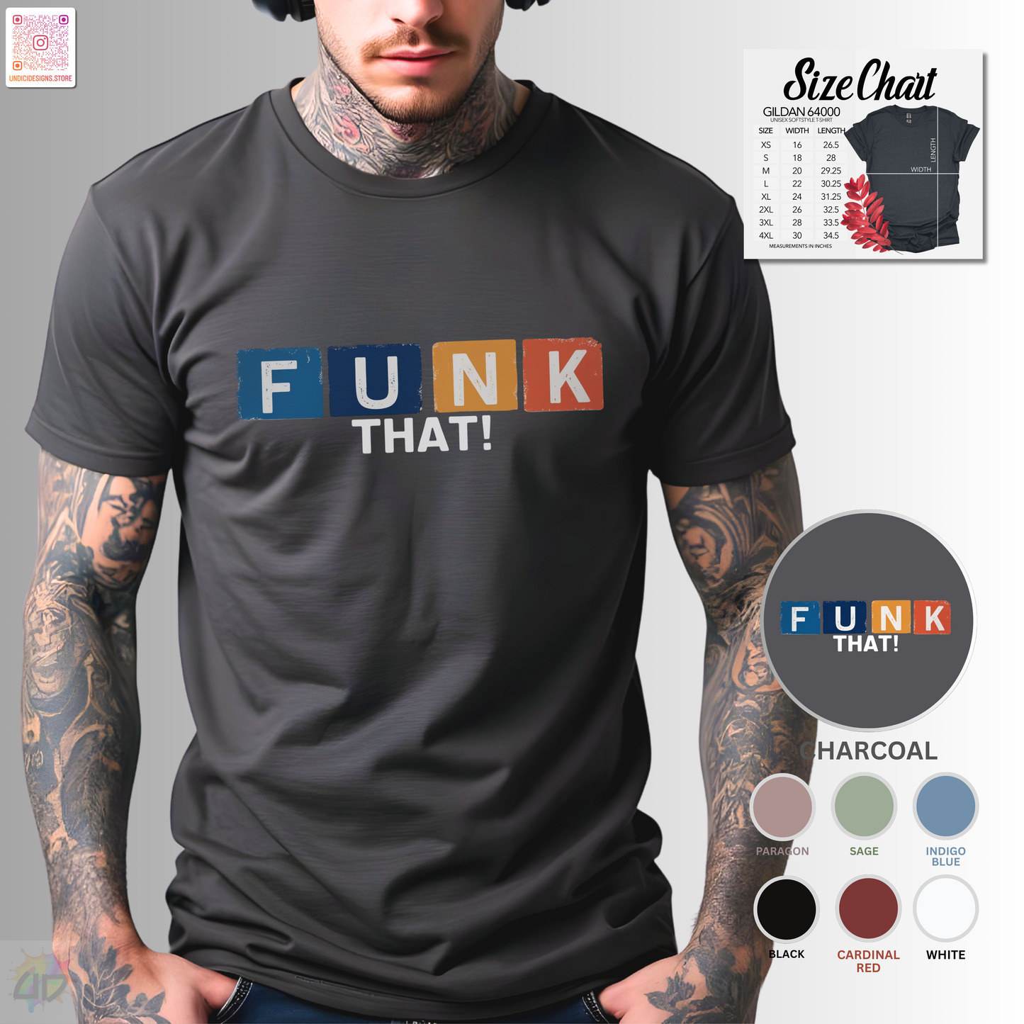 "Funk That!" in colorful highlights graphic text tee.