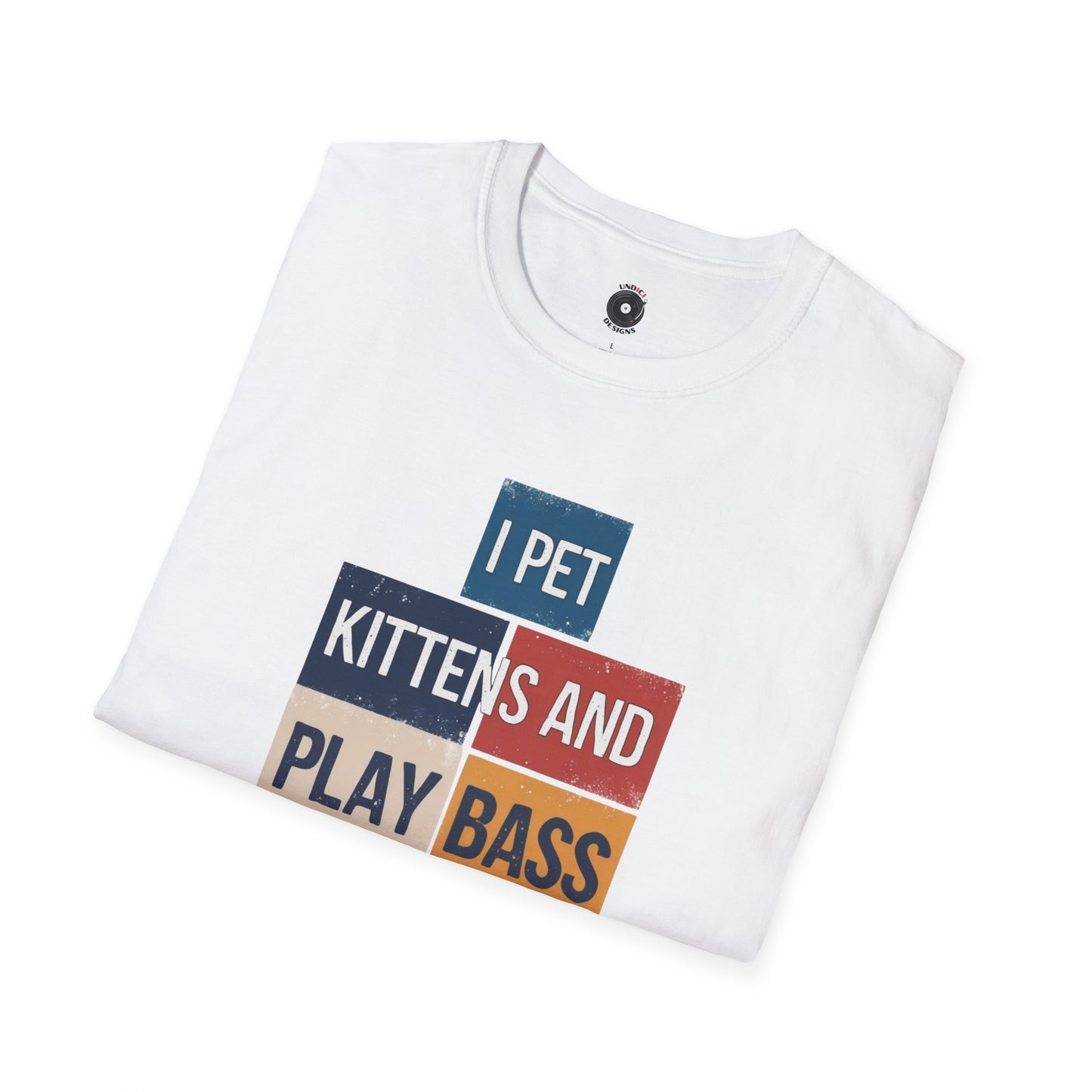 "I pet kittens and play bass" in colorful highlights