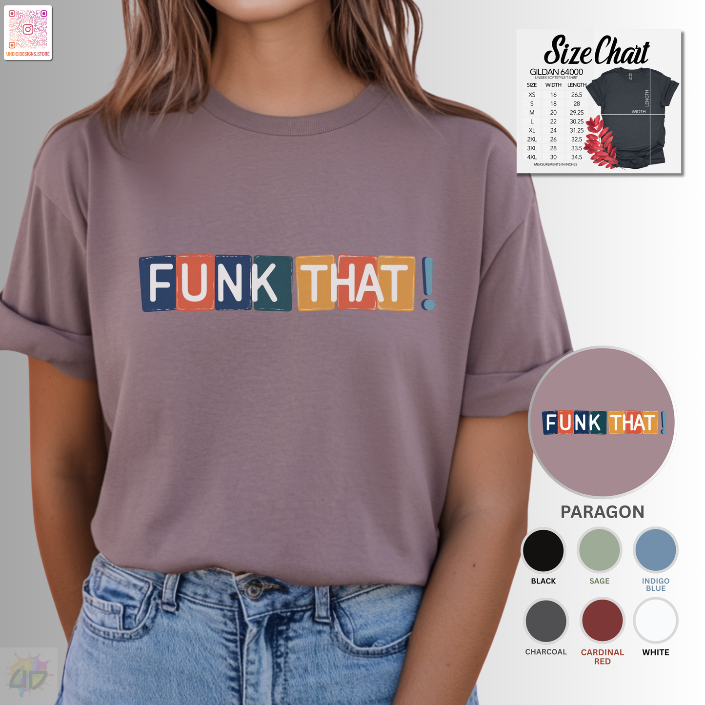 "Funk that!" in one line with colorful highlights graphic text tee.
