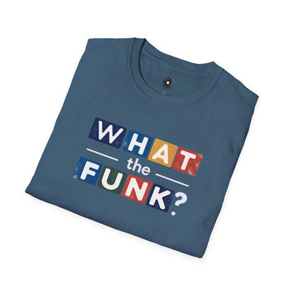 "What the funk? in colorful highlights