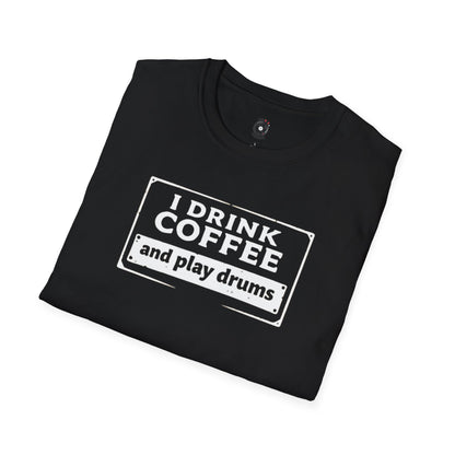 "I drink coffee and play drums" in a stamplike design