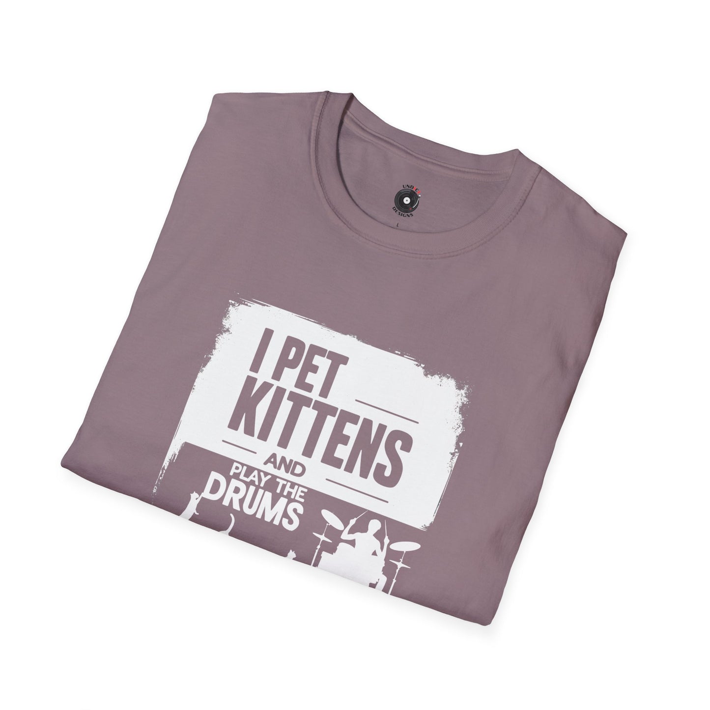 "I pet kittens and play the drums" in highlight graphic tee.