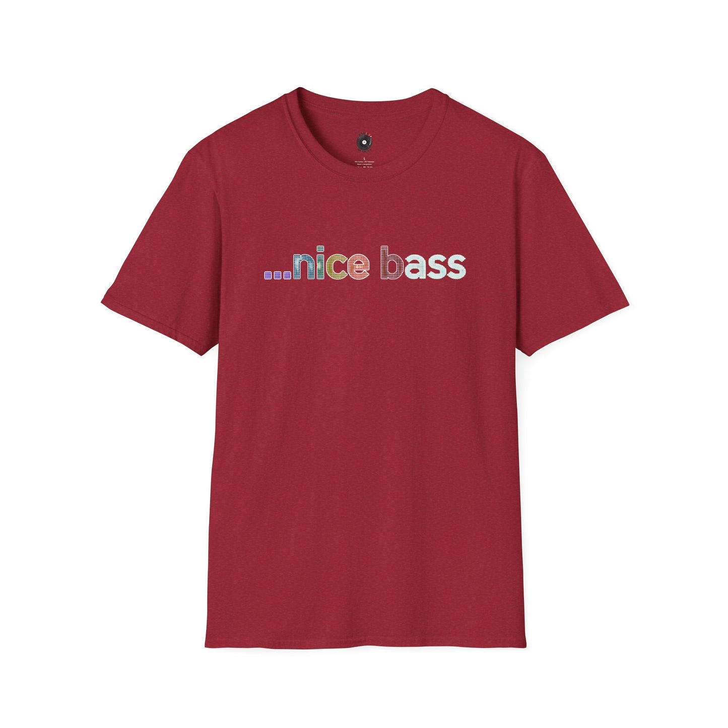 "...Nice Bass"
