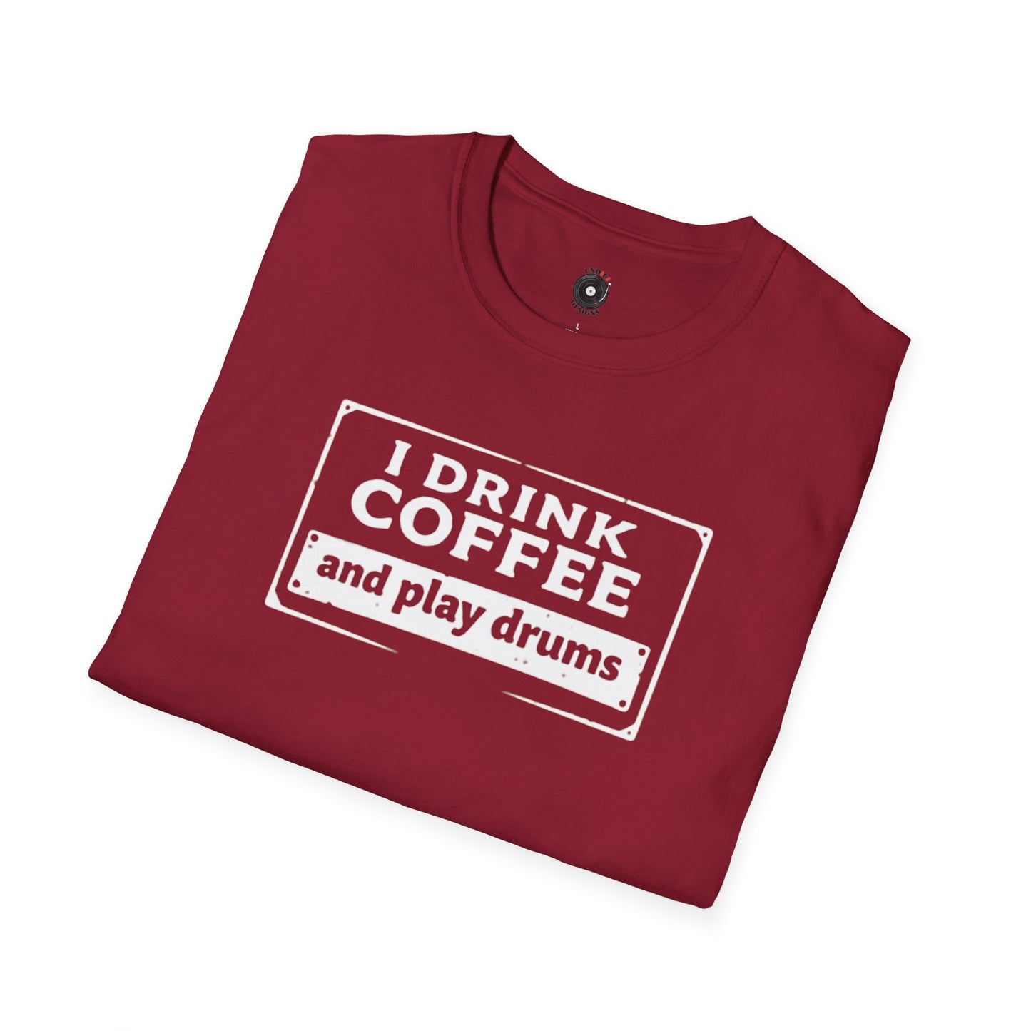 "I drink coffee and play drums" in a stamplike design
