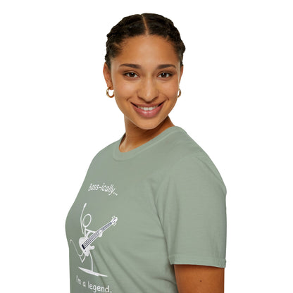 "Bass-ically I'm a legend" Stick figure graphic.