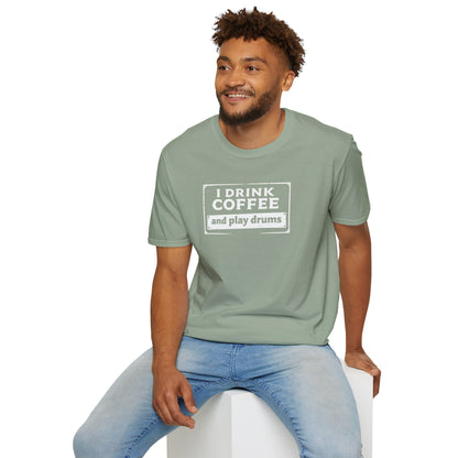 "I drink coffee and play drums" in a stamplike design