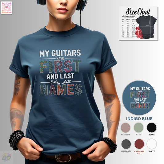 "My guitars have first and last names" colorful text graphic tee.