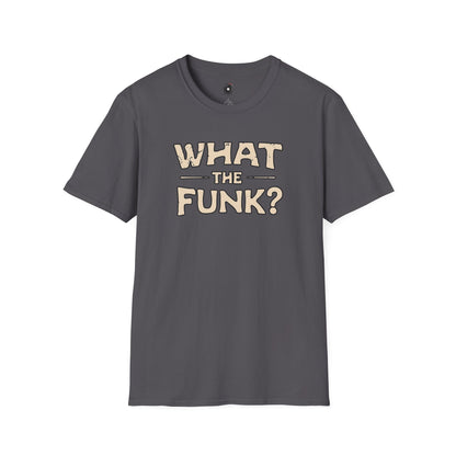 "What the funk? in vintage style text.