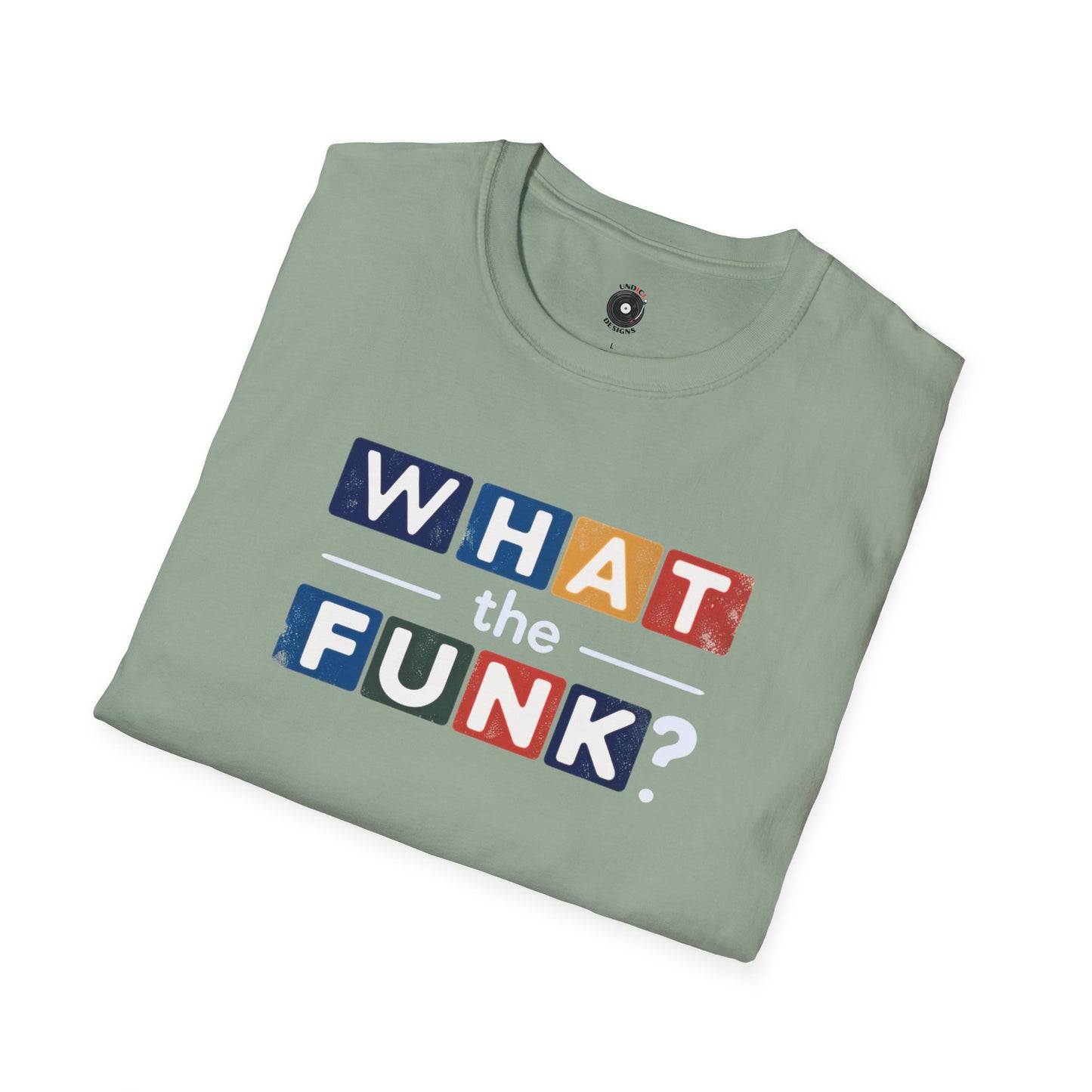 "What the funk? in colorful highlights