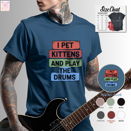 "I pet kittens and play the drums" in colorful highlights graphic tee.