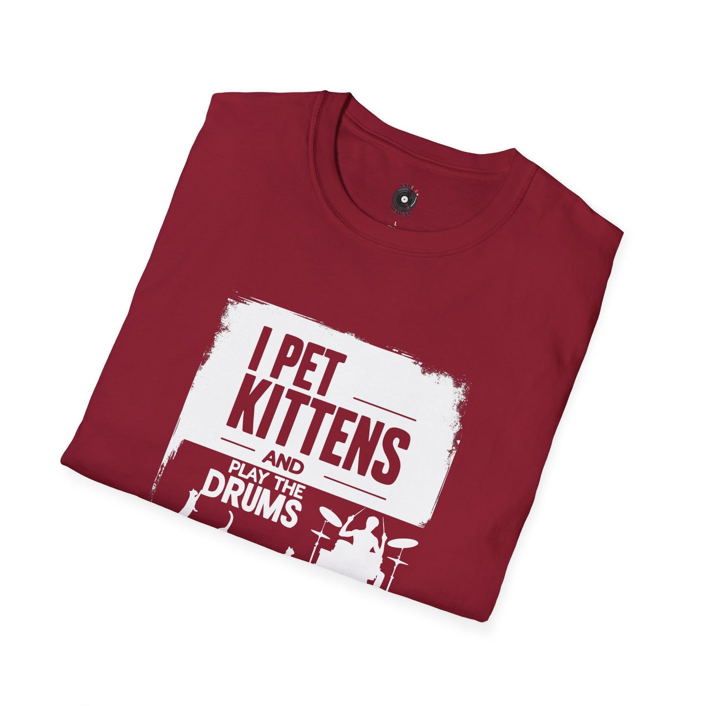"I pet kittens and play the drums" in highlight graphic tee.