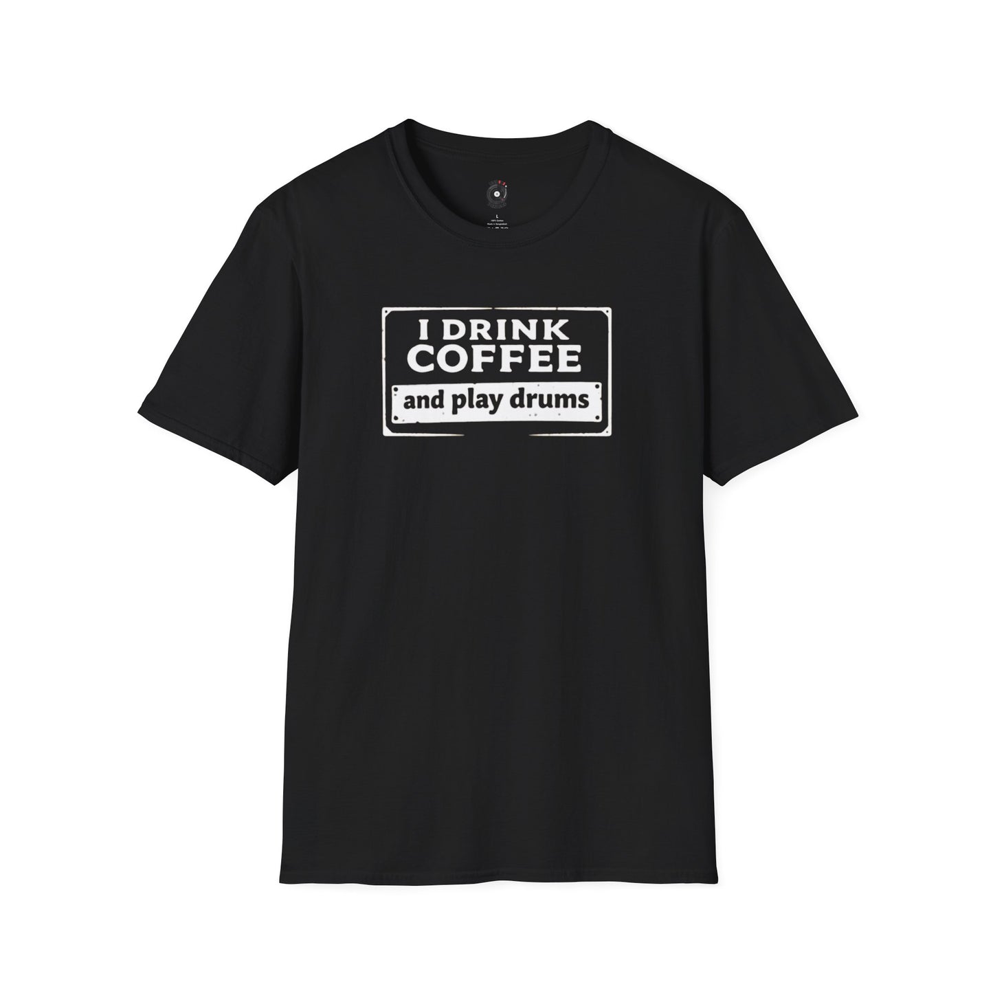 "I drink coffee and play drums" in a stamplike design