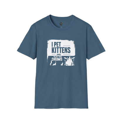 "I pet kittens and play the drums" in highlight graphic tee.