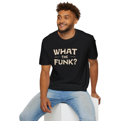 "What the funk? in vintage style text.