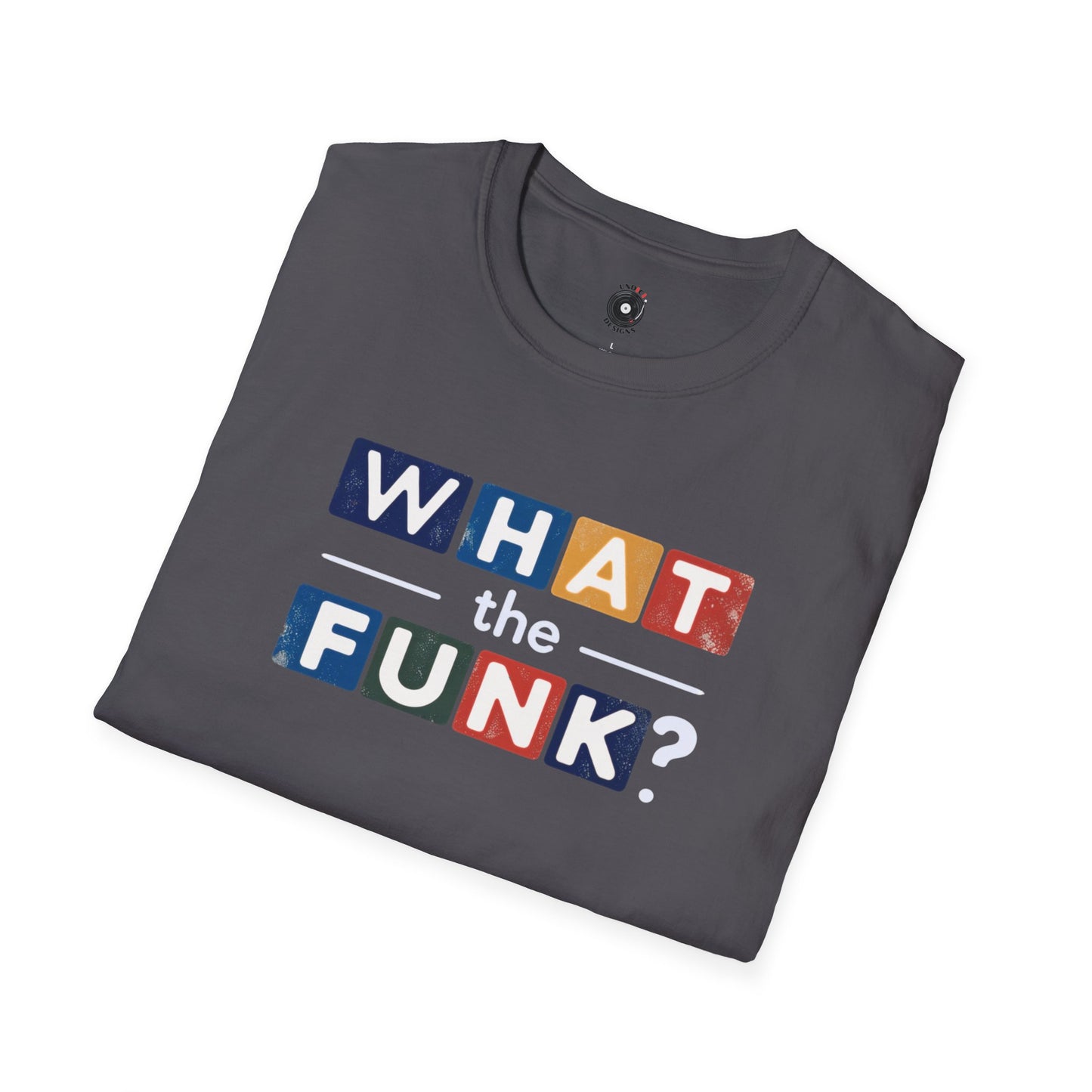 "What the funk? in colorful highlights
