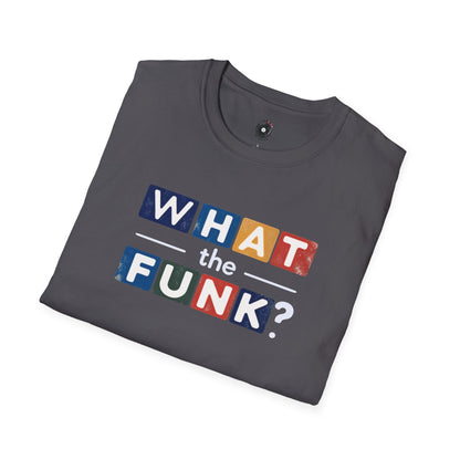 "What the funk? in colorful highlights