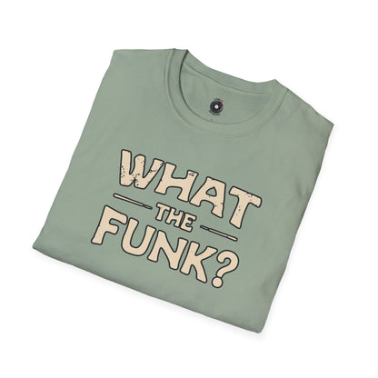 "What the funk? in vintage style text.