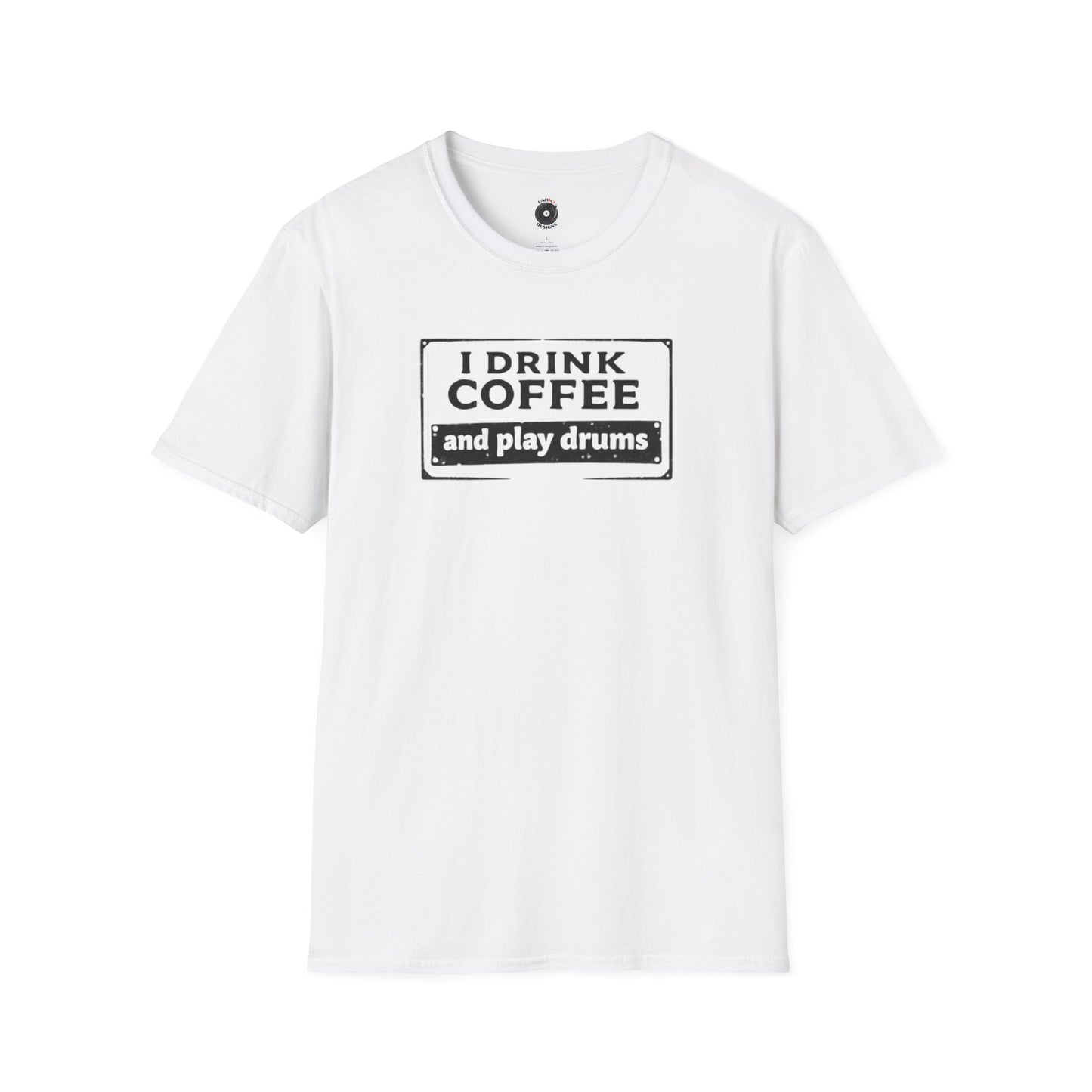 "I drink coffee and play drums" in a stamplike design