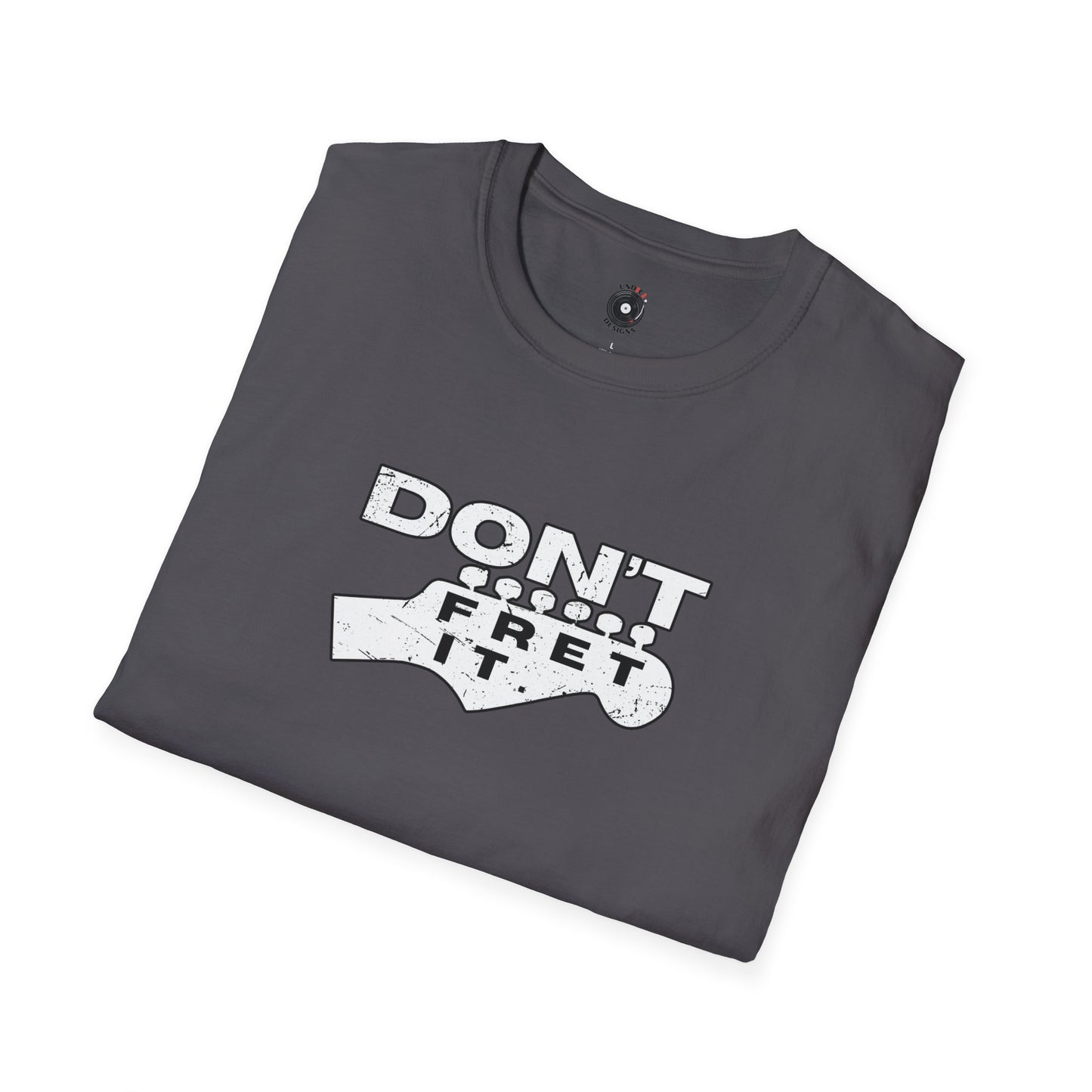 "Don't fret it" guitar headstock graphic.