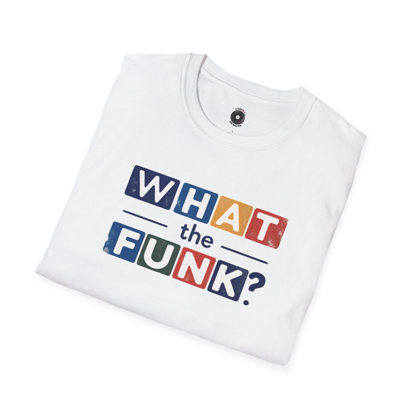 "What the funk? in colorful highlights