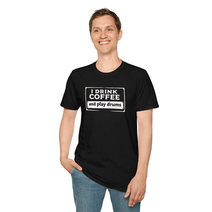 "I drink coffee and play drums" in a stamplike design