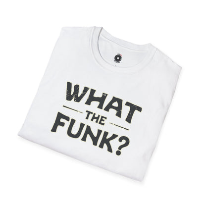"What the funk? in vintage style text.