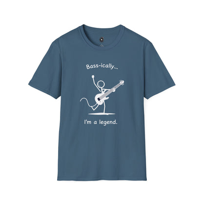 "Bass-ically I'm a legend" Stick figure graphic.