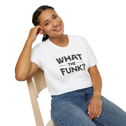 "What the funk? in vintage style text.