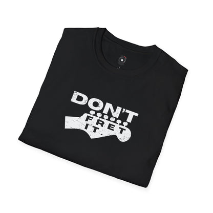 "Don't fret it" guitar headstock graphic.
