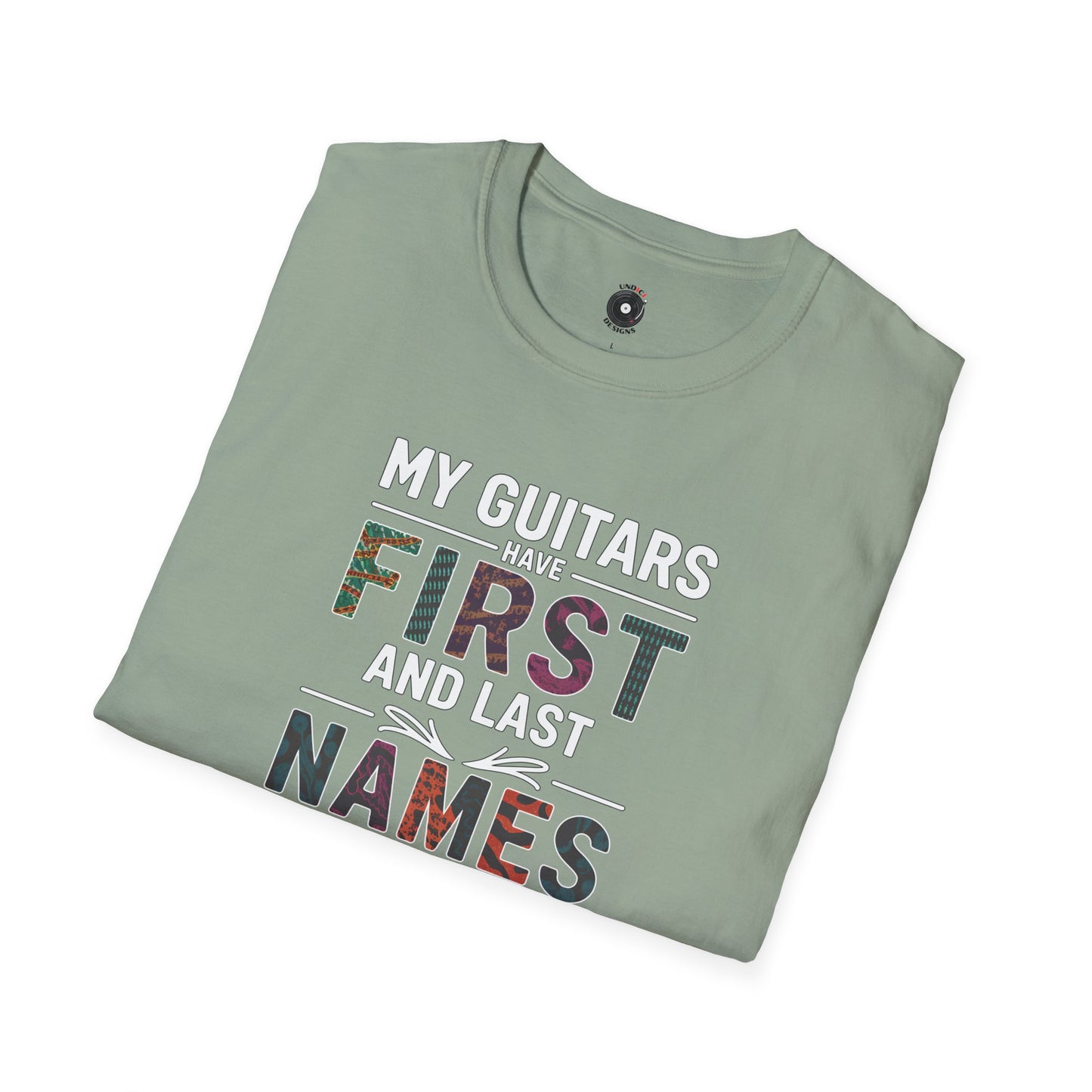 "My guitars have first and last names" colorful text graphic.