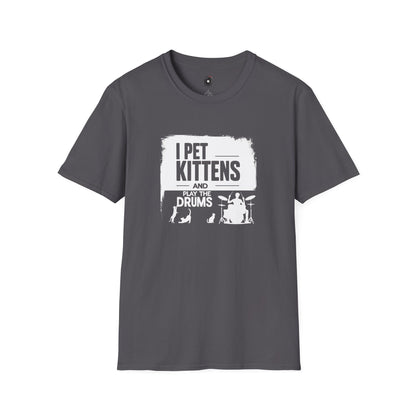 "I pet kittens and play the drums" in highlight graphic tee.